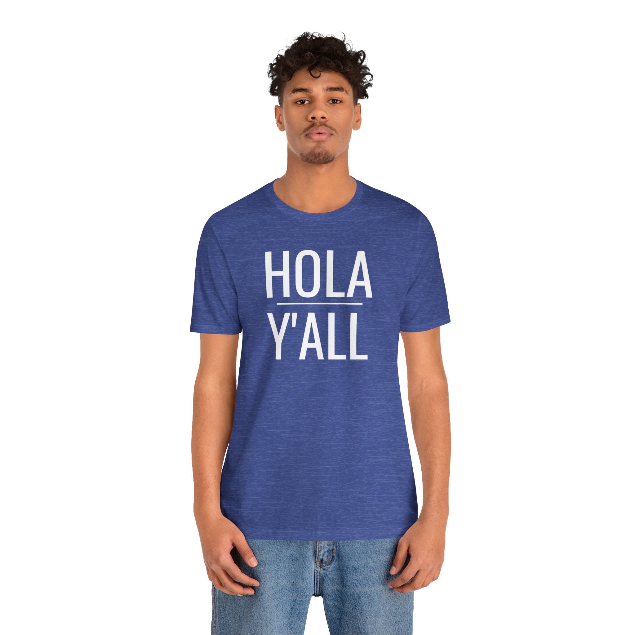 Hola Y'all - T-Shirt