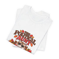 Funny Thanksgiving Aunt Shirt – The Political Aunt Tee