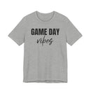 Game Day Vibes - T-Shirt