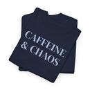 Caffeine & Chaos - T-Shirt