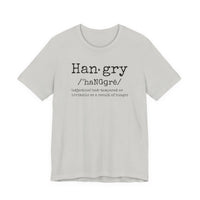 Hangry - T-Shirt