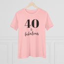 40 & Fabulous - T-Shirt