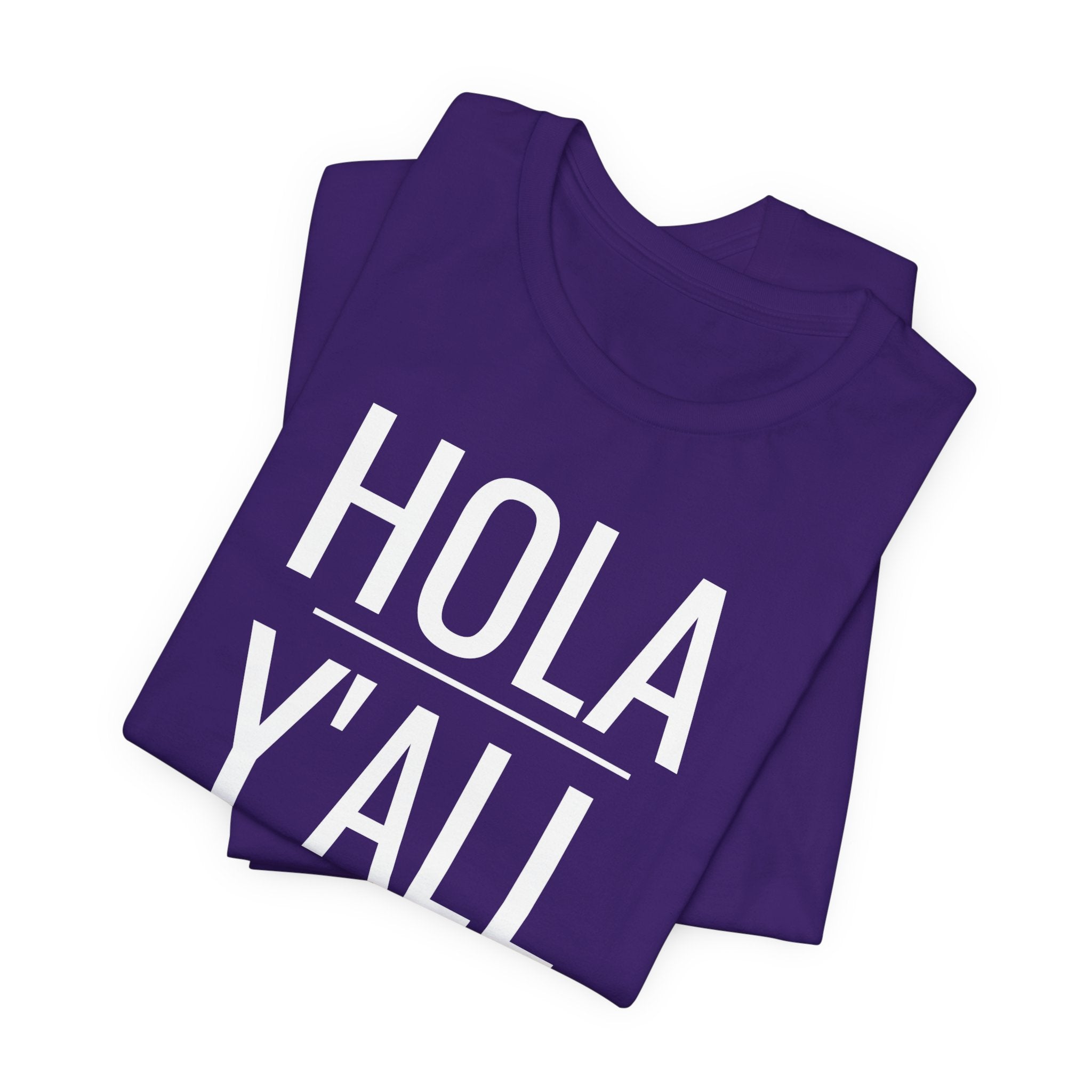 Hola Y'all - T-Shirt