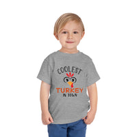 Coolest Turkey in Town - Toddler T-Shirt