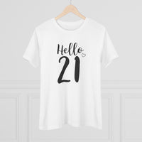 Hello 21 - T-Shirt