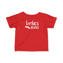 Ladies Man - Infant T-Shirt
