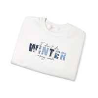 I Don't Do Winter Very Well - Sweatshirt
