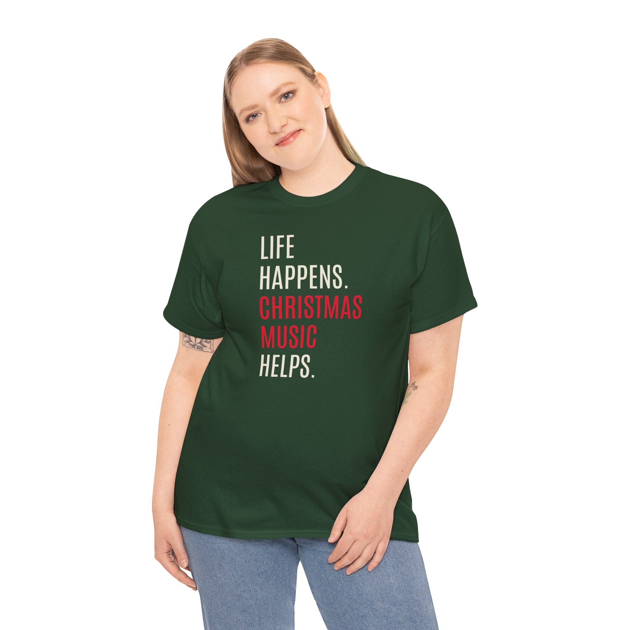 Life Happens, Christmas Music Helps - T-Shirt