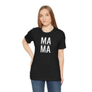 Mama - T-Shirt