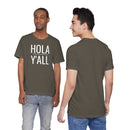 Hola Y'all - T-Shirt