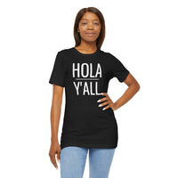 Hola Y'all - T-Shirt