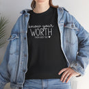 Know Your Worth - T-Shirt