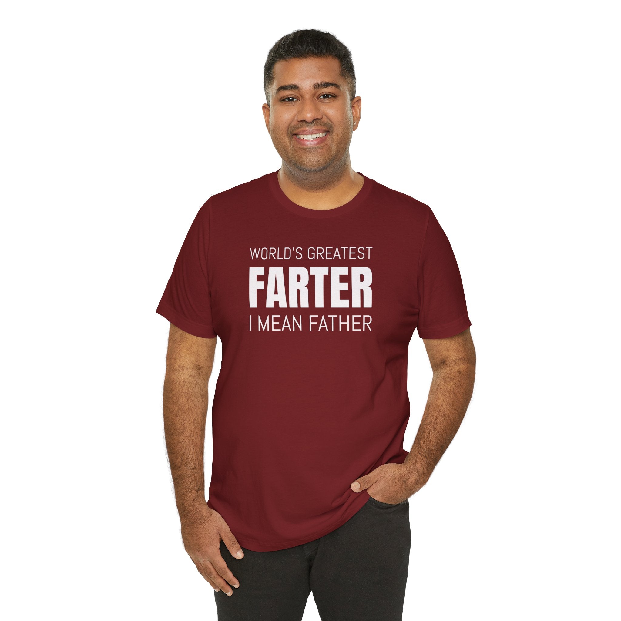 World's Greatest Farter, I Mean Father - T-Shirt