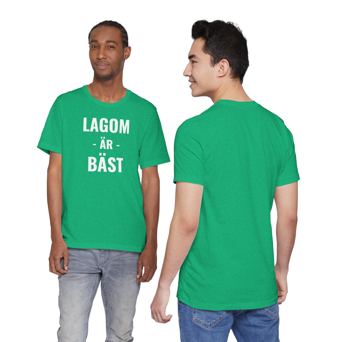 Lagom Är Bäst - T-Shirt