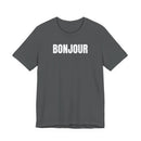 Bonjour - T-Shirt