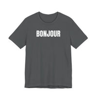 Bonjour - T-Shirt