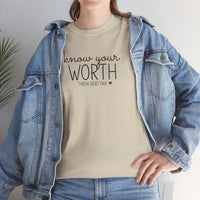 Know Your Worth - T-Shirt