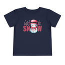 Let It Snow - Toddler T-Shirt