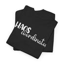 Chaos Coordinator - T-Shirt