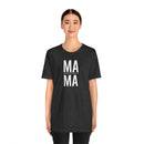 Mama - T-Shirt