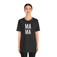 Mama - T-Shirt