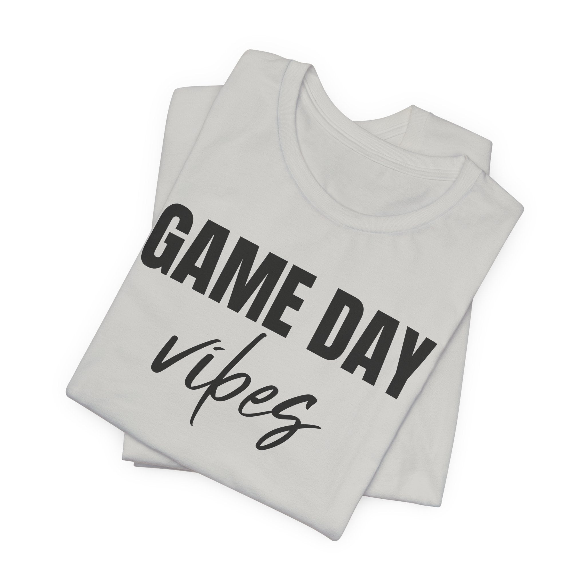 Game Day Vibes - T-Shirt