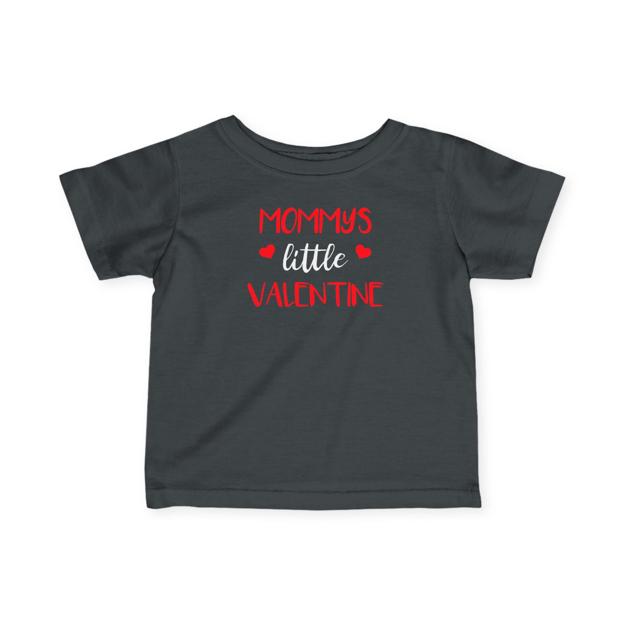 Mommy's Little Valentine - Infant T-Shirt