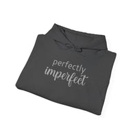 Perfectly Imperfect - Hoodie