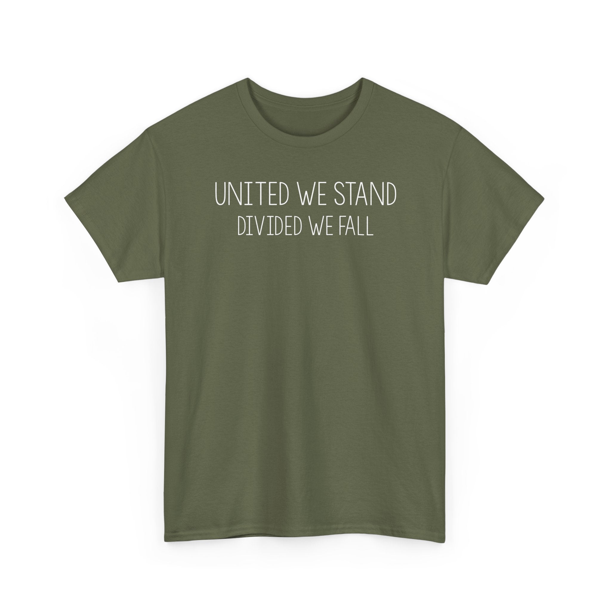 United We Stand, Divided We Fall - T-Shirt