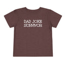 Dad Joke Survivor - Toddler T-Shirt