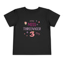 Little Miss Threenager - Toddler T-Shirt