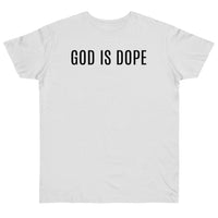 God is Dope - T-Shirt