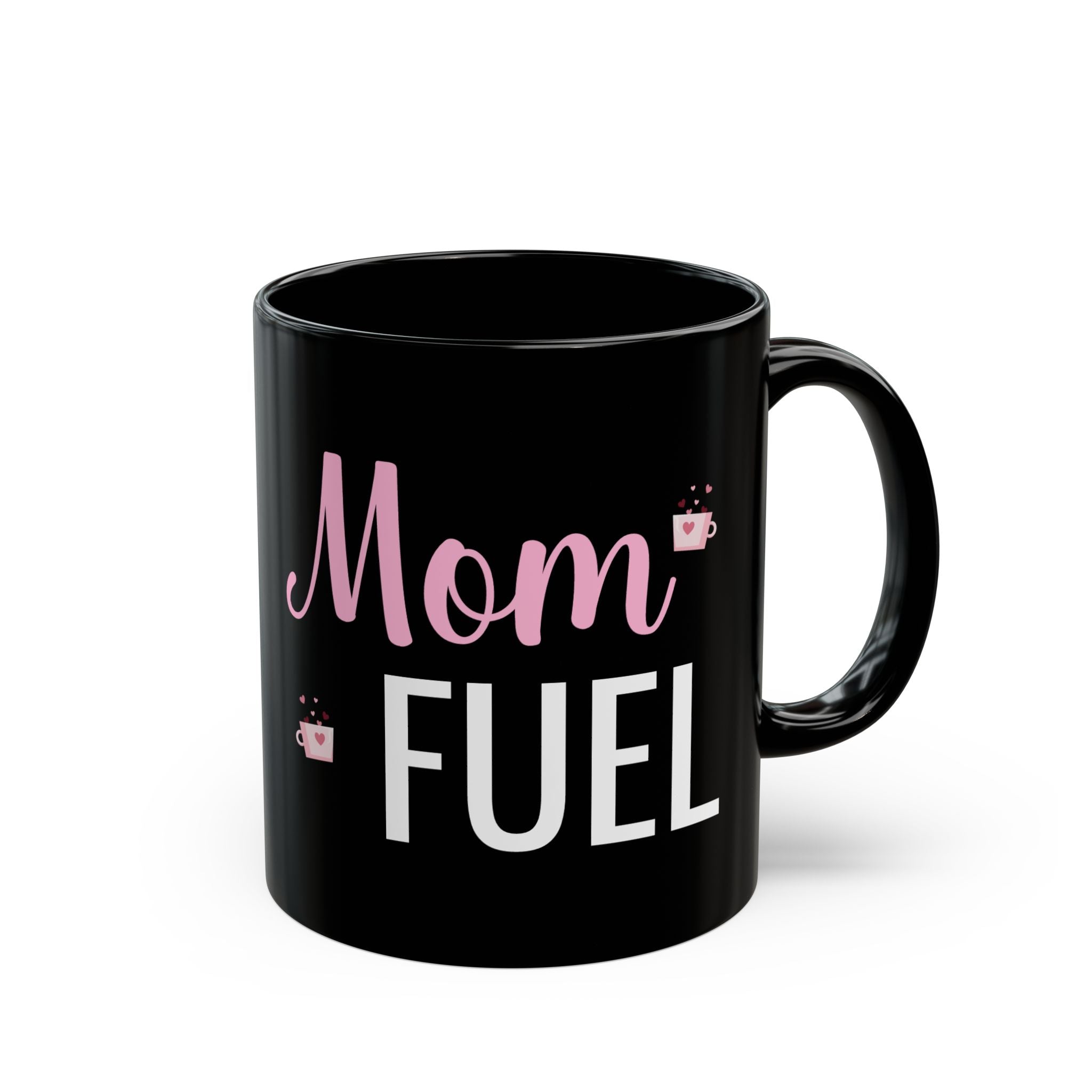 Mom Fuel - Mug