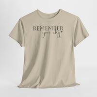 Remember Your Why - T-Shirt