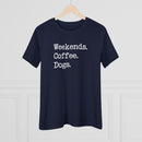 Weekends Coffee & Dogs - T-Shirt
