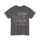Autumn Leaves & Pumpkins Please - T-Shirt