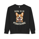 Born to Be Pawesome - Toddler Sweatshirt