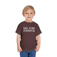 Dad Joke Survivor - Toddler T-Shirt