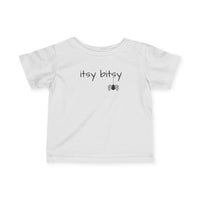 Itsy Bitsy Spider - Infant T-Shirt