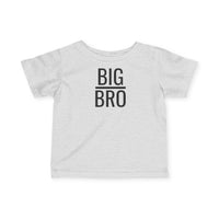 Big Bro - Infant T-Shirt