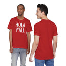 Hola Y'all - T-Shirt