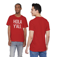Hola Y'all - T-Shirt