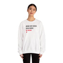 Drink Hot Cocoa, Read Books, Be Merry - Sweatshirt