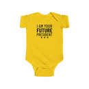 I Am The Future President - Onesie
