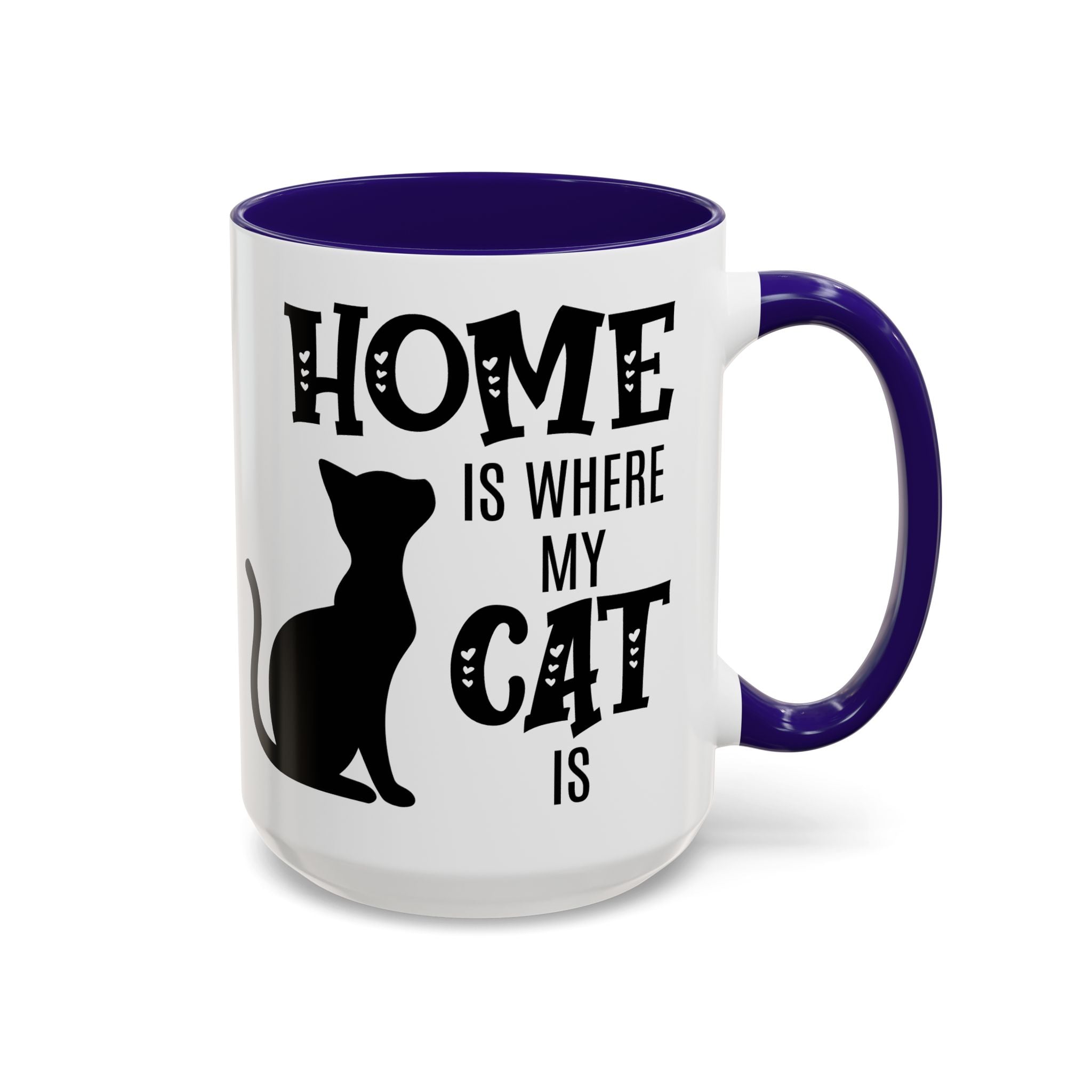 Home Is Where My Cat Is - Mug