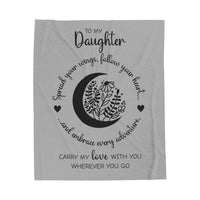 To My Daughter - Plush Blanket