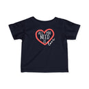 All You Need Is Love - Infant T-Shirt