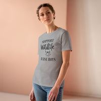 Support Wildlife, Raise Boys - T-Shirt