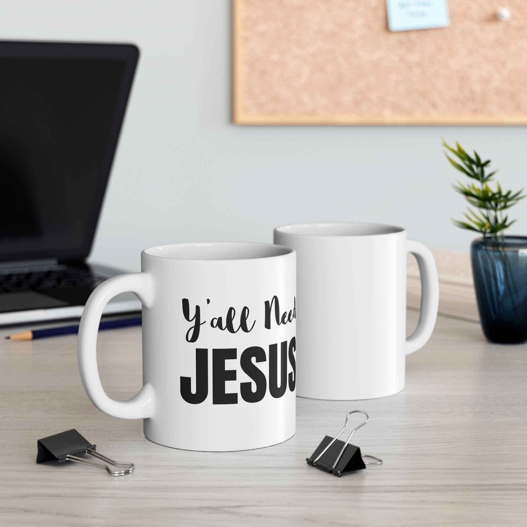 Y'all Need Jesus - Mug