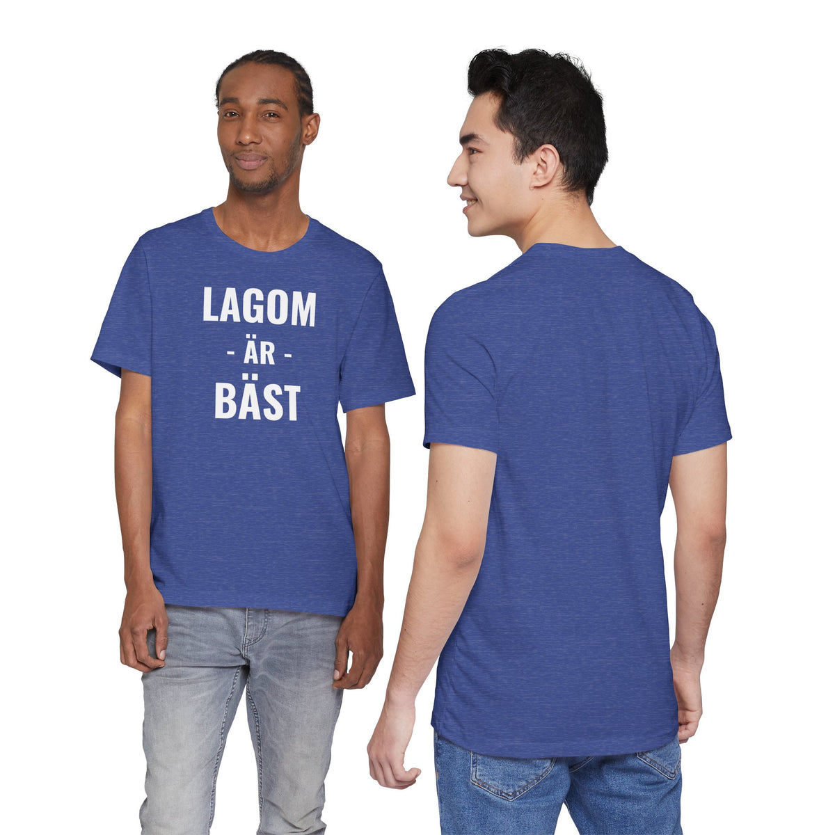 Lagom Är Bäst - T-Shirt